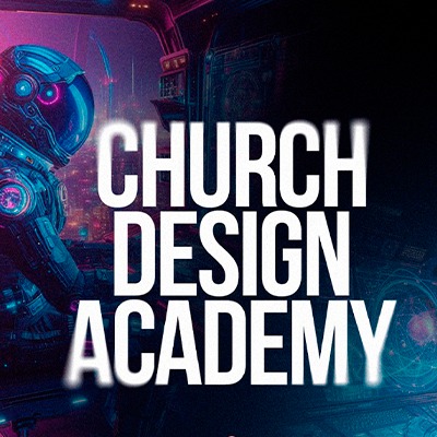 Church Design Academy
